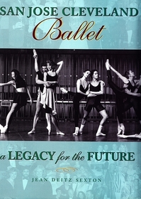 San Jose Cleveland Ballet: A Legacy for the Future