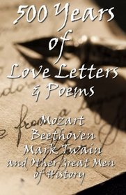 500 Years of Love Letters & Poems