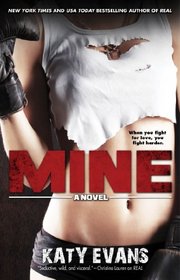 Mine (Real, Bk 2)