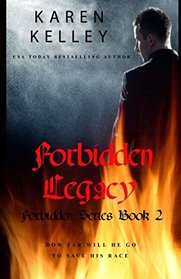 Forbidden Legacy: A Vampire/Witch Romance (Forbidden Series) (Volume 2)
