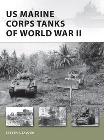 US Marine Corps Tanks of World War II (New Vanguard)