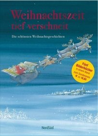 Weihnachtszeit tief verschneit