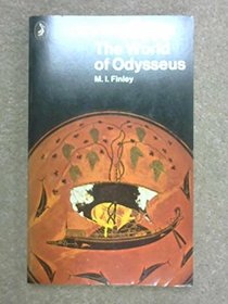 The World of Odysseus: Revised Edition (Pelican)