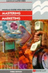 Mastering Marketing (Palgrave Master S.)