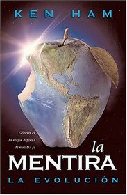 La Mentira: La Evolucin