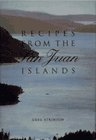 Recipes from the San Juan Islands