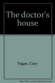 The doctor's house