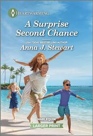 A Surprise Second Chance (Hawaiian Reunions, Bk 3) (Harlequin Heartwarming, No 511) (Larger Print)
