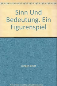 Sinn Und Bedeutung. Ein Figurenspiel