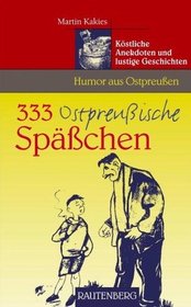 333 Ostpreussische Spsschen (German)