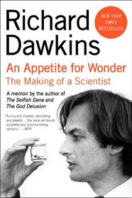 Appetite for Wonder, An: The Making of a Scientist