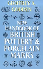 New Handbook of British Pottery and Porcelain Marks