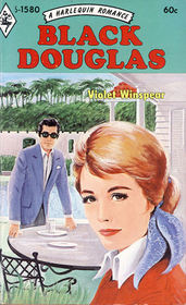 Black Douglas (Harlequin Romance, No 1580)