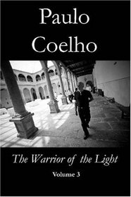 Warrior of the Light - Volume 3