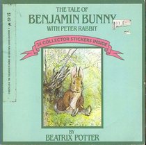The Tale of Benjamin Bunny with Peter Rabbit (with Collector Sticker Series)