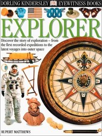 Eyewitness: Explorer (Eyewitness Books)