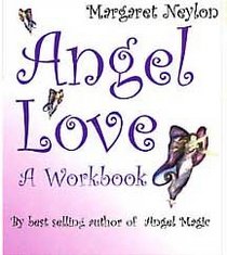 Angel Love: A Workbook