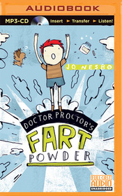 Doctor Proctor's Fart Powder (Doctor Proctor's Fart Powder, Bk 1) (Audio MP3 CD) (Unabridged)
