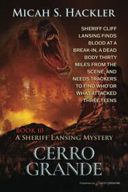Cerro Grande (A Sheriff Lansing Mystery)
