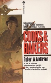 Cooks & Bakers: A Novel of the Vietnam War