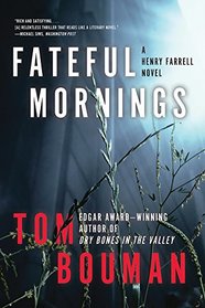 Fateful Mornings (Henry Farrell, Bk 2)