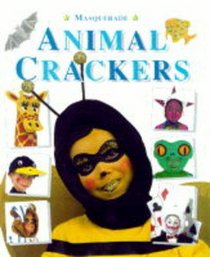 Masquerade: Animal Crackers (Masquerade)