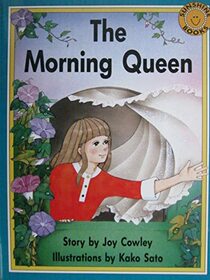 The Morning Queen (Sunshine Reading Series)