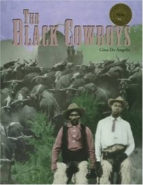 The Black Cowboys (African-American Achievers)