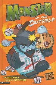 Monster in the Outfield (Graphic Sparks)