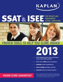 Kaplan SSAT & ISEE: For Private and Independent School Admissions