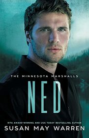 Ned: The woman he loves...kidnapped. The stakes couldn't be higher! (The Minnesota Marshalls)