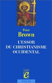 L'Essor du christianisme occidental