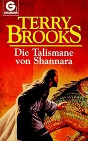 Die Talismane von Shannara.