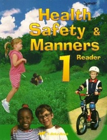 Health Safety & Manners 1 reader