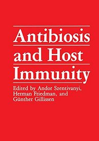 Antibiosis and Host Immunity