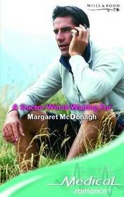 A Doctor Worth Waiting For (Top-Notch Docs) (Harlequin Medical, No 300)