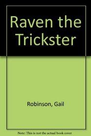 RAVEN THE TRICKSTER