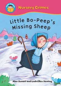 Little Bo Beep's Missing Sheep (Start Reading: Nursery Crimes)