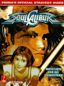 Soul Calibur: Prima's Official Strategy Guide