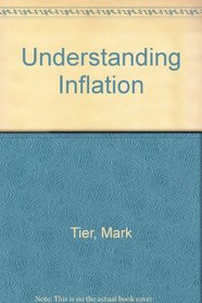 Understanding inflation (ERA monograph ; no. 1)