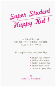 Super Student / Happy Kid!