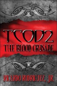 TCOD2: The Blood Crusade