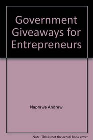 Government giveaways for entrepreneurs