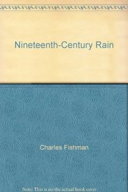 Nineteenth-Century Rain