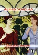 Almas Gemelas (Loose Lips) (Runnymede, Bk 3) (Spanish Edition)