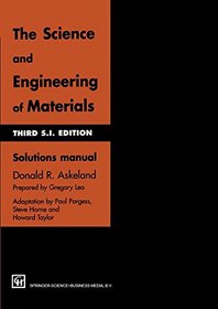 The Science  Engineering of Materials Solutions Manual