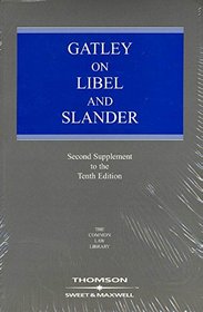Gatley on Libel and Slander: Mainwork and Supplement