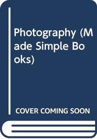 Photography (Made Simple Books)