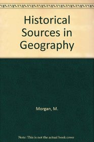 Historical Sources in Geography
