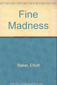 Fine Madness